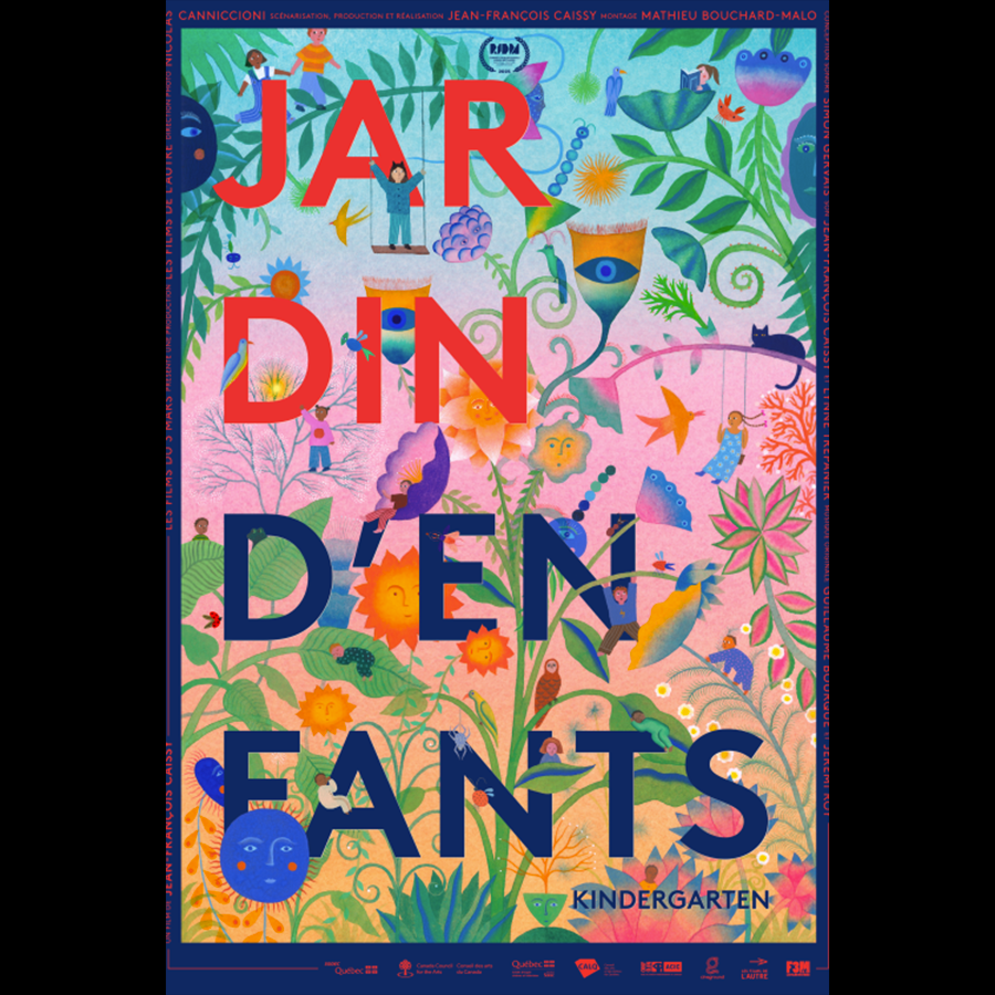 JARDIN D'ENFANTS Un film de Jean-François Caissy
